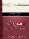 Pursuing a Deeper Faith (eBook): Develop a Closer Relationship with God